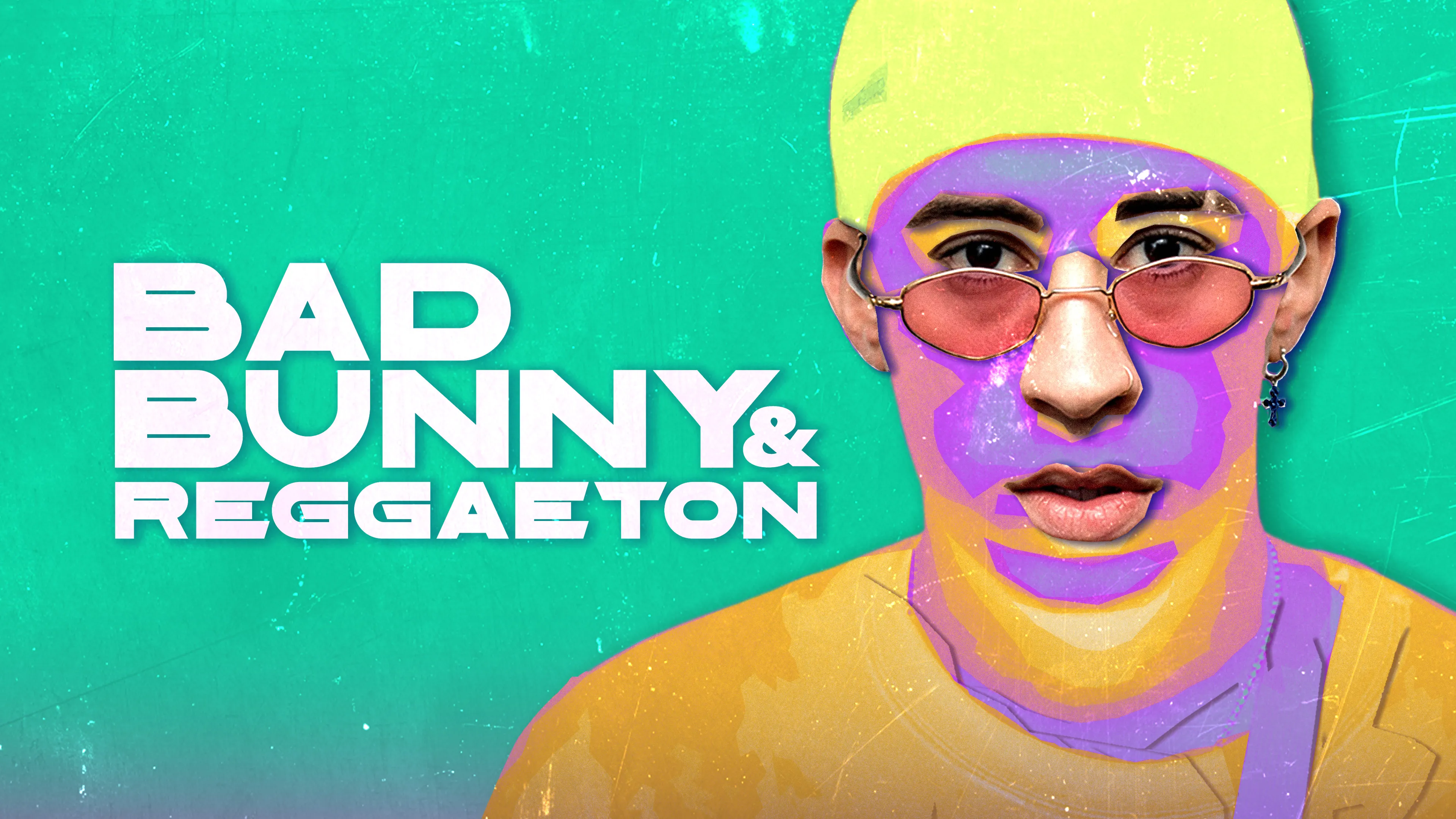 Bad Bunny & Reggaeton poster